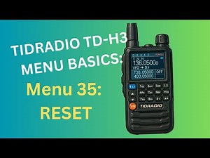 3 Reset Options: Tidradio TD-H3 Menu 35: Reset