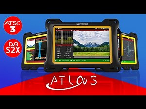 ATLAS: The NextGen TV ATSC 3.0 and DVB analyzer