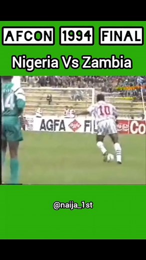 34K views · 103 reactions | AFCON 1994 Final Part 5 | Touch Radio Nigeria | Facebook