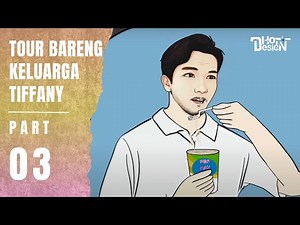 TOUR BARENG KELUARGA TIFFANY PART 3 - Animasi Sekolah