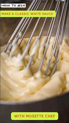 Easy White Sauce Tutorial | Béchamel | #whitesauce #whitesaucepasta #food