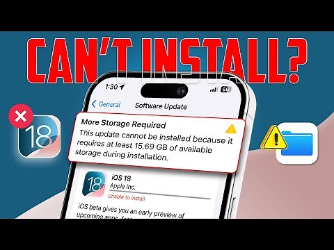 How to Fix Unable to Install iOS 18 Update For Storage Issue on iPhone