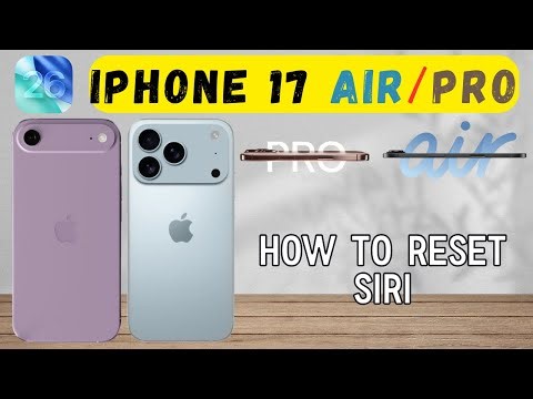How to Reset Siri On iPhone 17 Air / Pro