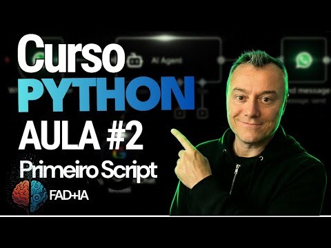Aula 2 - Seu primeiro script em Python