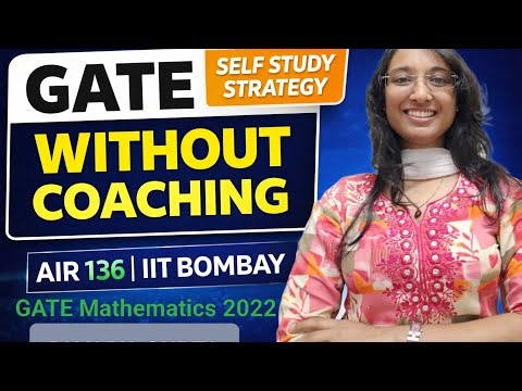 AIR 136 GATE' 2022 Without Coaching, IIT Bombay PhD Strategy
