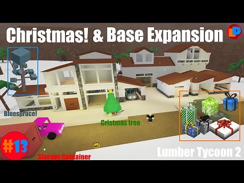 Christmas & Base Expansion | #13 | Lumber Tycoon 2