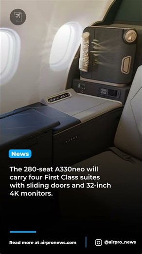 Etihad Airways is adding First Class suites to its Airbus A330-900 fleet.