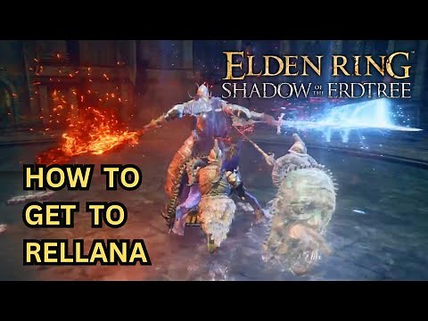 ELDEN RING DLC How to Get to Rellana Twin Moon Knight - Rellana Location