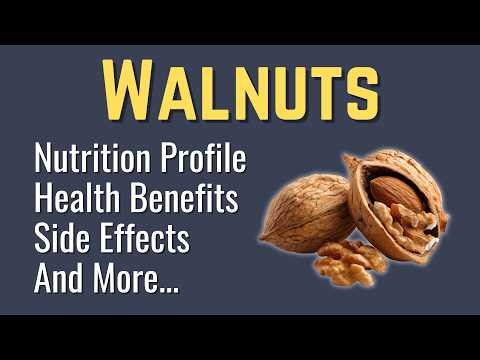 Walnuts Nutrition Facts & Health Benefits Explained