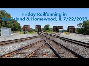 Friday Railfanning in Blue Island & Homewood, IL (7/22/2022)