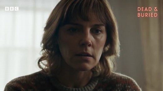 Trailer for BBC drama Dead and Buried
