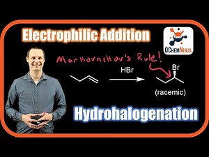 Hydrohalogenation (HX) Made Easy: Markovnikov, Mechanism & Stereochem