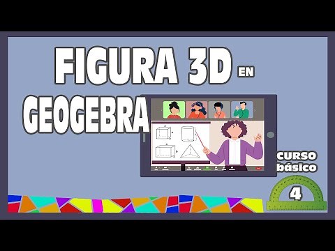 Cómo crear FIGURAS 3D en GEOGEBRA - Curso básico de geogebrar