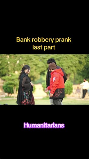 Bank Robbery Prank: Last Part Breakdown