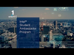 Introducing the Intel® Student Ambassador for oneAPI | Intel Software
