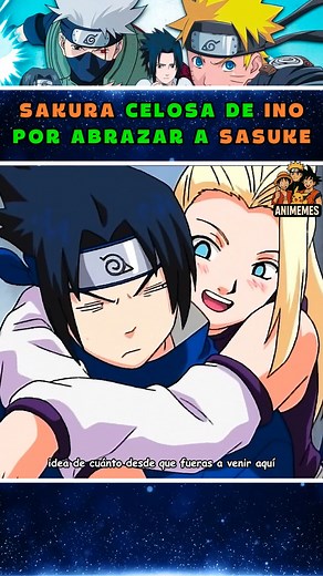 Sakura celosa de ino por abrzar a sasuke #naruto #sakura #sasuke #ino | Animemes
