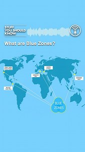 Blue zones are areas where people supposedly have more 100 year-olds than average. But is it all based on faulty records? | Stuff You Should Know