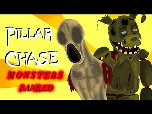 Pillar Chase 2 - All Monsters Ranked - (Roblox)