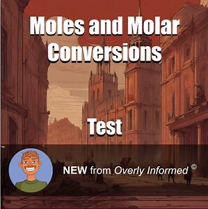 Moles and Molar Conversions Test