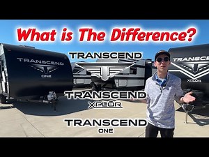 Grand Design Transcend Lineup Comparison (One, Xplor and T Models)