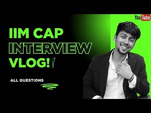 🎥 My CAP Interview Experience | IIM CAP 2025 Vlog