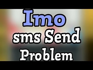 Imo Sms Sending Problem Solve