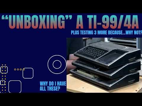 Unboxing a Ti-99/4a (Plus Bonus Testing 3 More)!