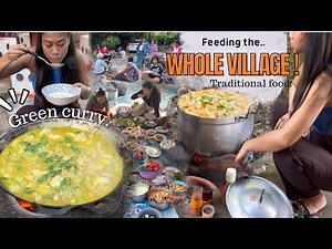 Cooking Thai Traditional food for the WHOLE VILLAGE | Thailand village Vlog
