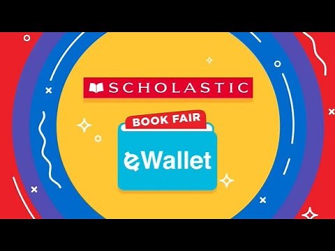 Introduction to Scholastic Book Fairs eWallet