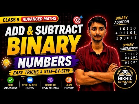 Binary Addition & Subtraction Made SUPER Easy 🔥 | Class 9 Advanced Math
