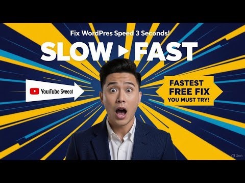 Fix WordPress Speed in 3 Seconds! Fastest FREE Fix You Must Try