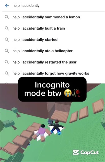 “Help I accidentally” results into google 🥀