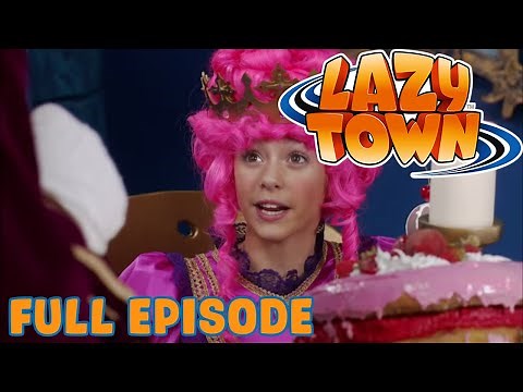 Lazy Town | Princess Stephanie | Full Episode