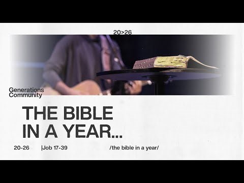 Chronological Bible Reading Week 2 | Job 17-39