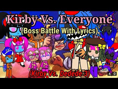 The Ethans + Kirby React To:Kirby Vs. Everyone (Boss Battle With Lyrics) By RecD (Gacha Club)