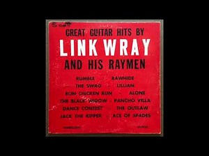 Link Wray and his Ray Men - Alone