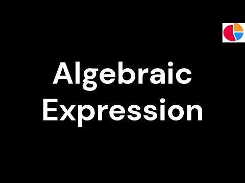 How to Pronounce “Algebraic Expression”