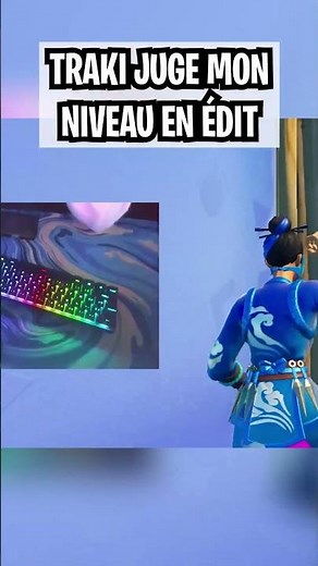 Traki judges my skill level in an edit on Fortnite
