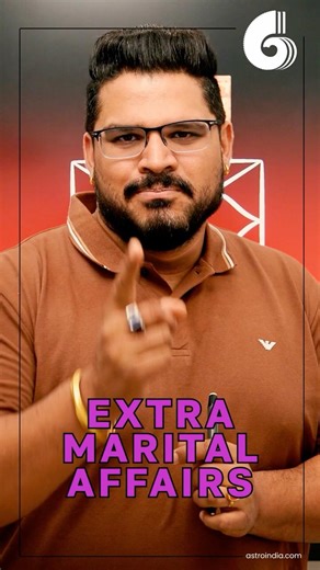 Extramarital Affairs: 4 Kundli Warning Signs You Must Check