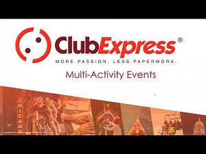 ClubExpress Webinar - Best Practices for Multi-Activity Events