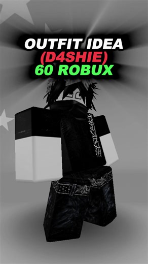 D4shie Outfit Idea for 60 Robux