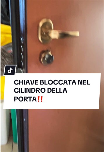 CHIAVE BLOCCATA NEL CILINDRO DELLA PORTA‼️ #portablindata #fabbro #serratura #supermario24
