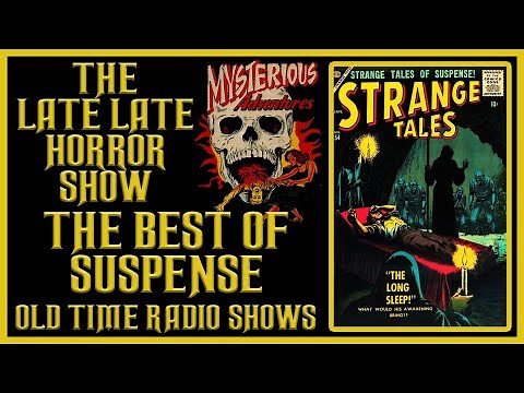 Best of Suspense Mystery Intrigue Old Time Radio Shows All Night Long