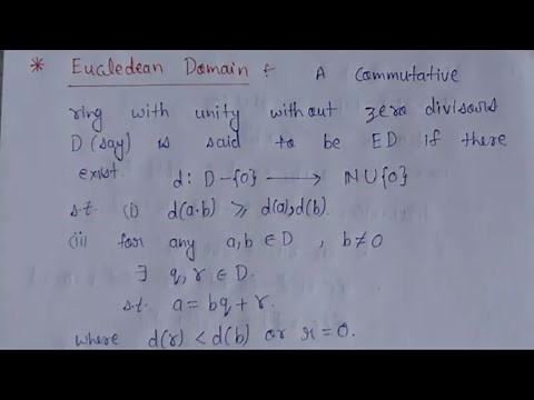 42. Euclidean domain (E.D) definition and examples | ring theory | AdnanAlig