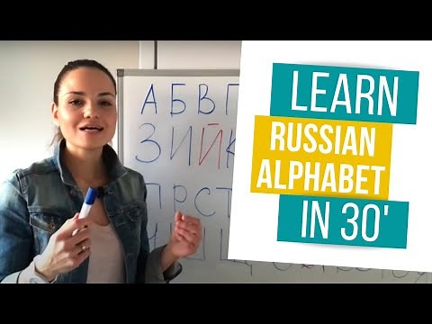 Learn Russian Alphabet Fast (in just 30 min)