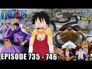One Piece മലയാളം Episode 735 - 746 Explained in Malayalam | Dressrosa Saga Part 13 | Season 8
