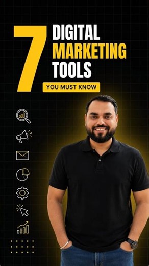 7 Digital Marketing Tools You Must Know