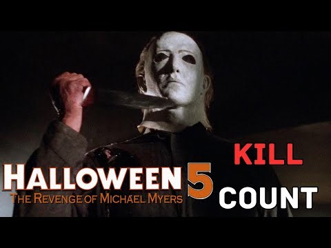 Halloween 5: The Revenge of Michael Myers (1989) KILL COUNT