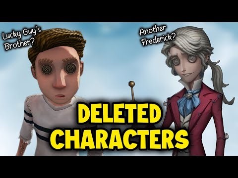 The Identity V Characters That DIED In The Making