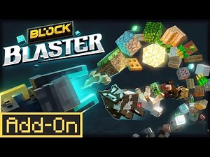 Block Blaster Add-On | Minecraft Marketplace | Showcase